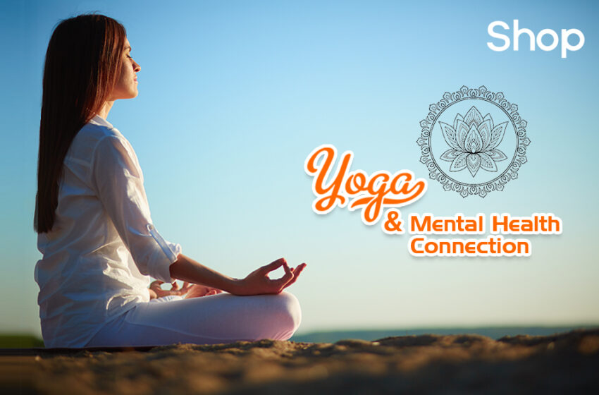 Yoga & Mental Health Connection