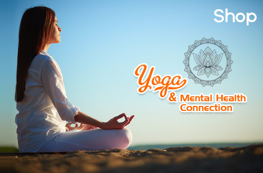 Yoga & Mental Health Connection